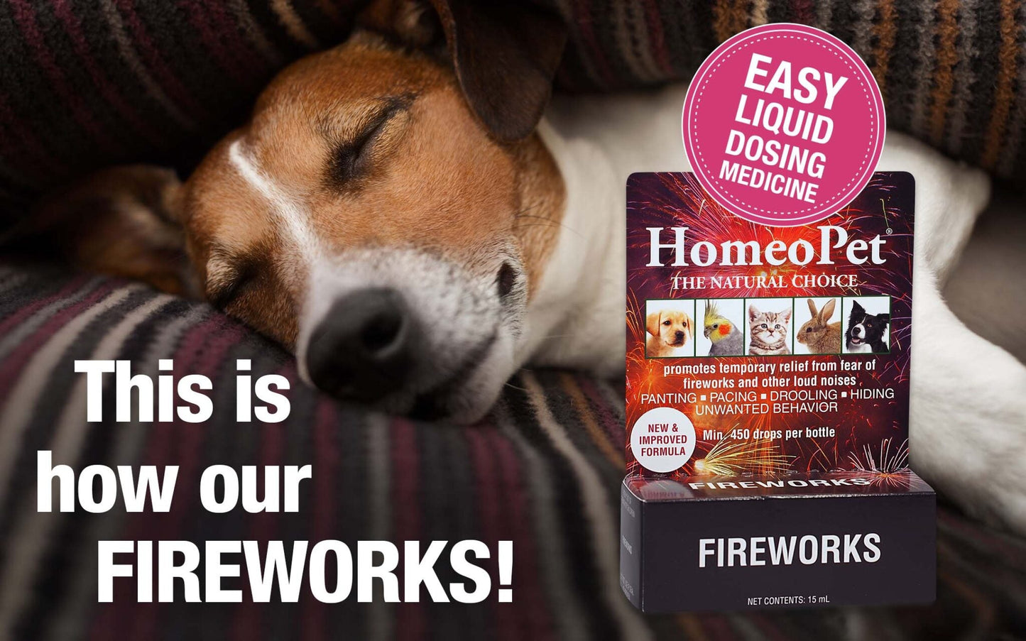 Fireworks – natural relief from fear, for your pet